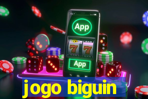 jogo biguin